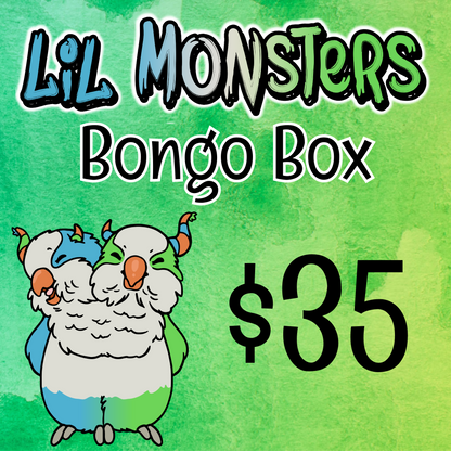 Text overlayed on top of green watercolor background says "Lil Monsters Bongo Box $35". It also shows the Lil Monsters mascot, a two headed blue and green quaker parrot. 